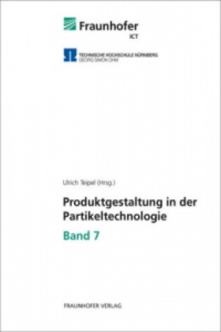 Carte Produktgestaltung in der Partikeltechnologie - Band 7 Ulrich Teipel