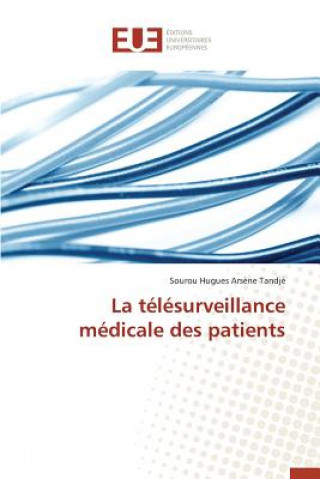 Knjiga La Telesurveillance Medicale Des Patients Tandje-S