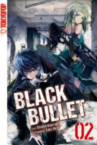 Könyv Black Bullet (Novel). Bd.2 Shiden Kanzaki