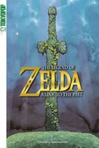 Книга The Legend of Zelda - A Link To The Past Shotaro Ishinomori