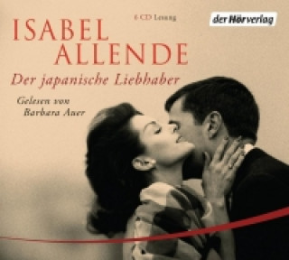 Hanganyagok Der japanische Liebhaber, 6 Audio-CDs Isabel Allende