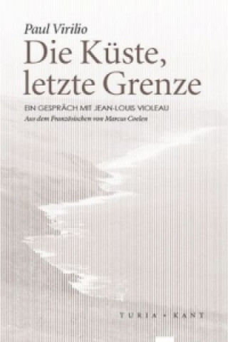 Buch Die Küste, letzte Grenze Paul Virilio