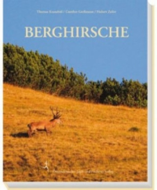 Kniha Berghirsche Thomas Kranabitl