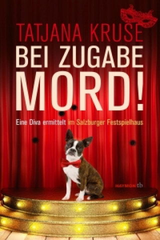 Kniha Bei Zugabe Mord! Tatjana Kruse