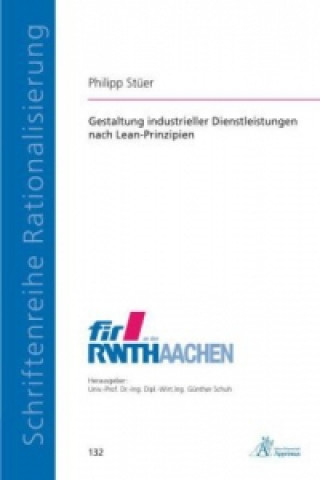 Książka Gestaltung industrieller Dienstleistungen nach Lean-Prinzipien Philipp Stüer