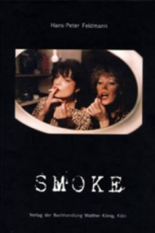 Knjiga Smoke FELDMANN HANS PETER