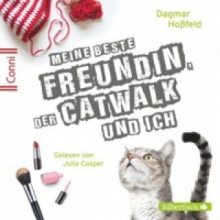 Audio Conni 15 3: Meine beste Freundin, der Catwalk und ich, 2 Audio-CD Dagmar Hoßfeld