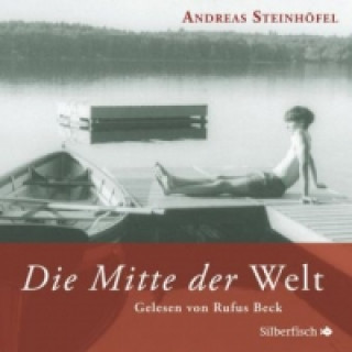 Audio Die Mitte der Welt, 8 Audio-CD Andreas Steinhöfel