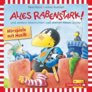 Audio Alles rabenstark!, Alles aufgeräumt!, Alles kaputt! (Der kleine Rabe Socke), 1 Audio-CD Nele Moost