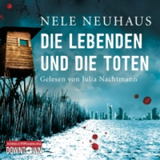 Аудио Die Lebenden und die Toten, 8 Audio-CD Nele Neuhaus