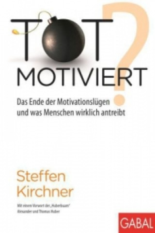 Carte Totmotiviert? Steffen Kirchner