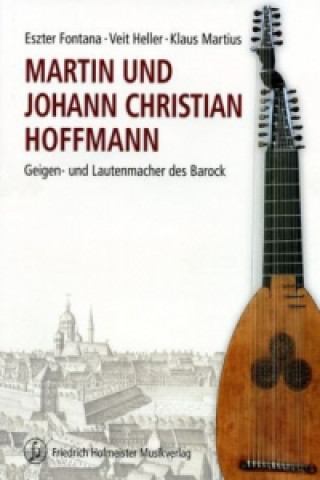 Kniha Martin und Johann Christian Hoffmann Eszter Fontana