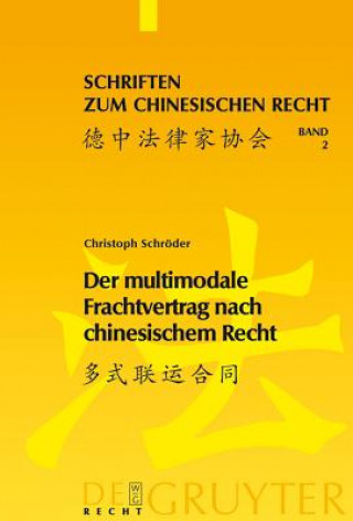 Книга multimodale Frachtvertrag nach chinesischem Recht Christoph Schroder