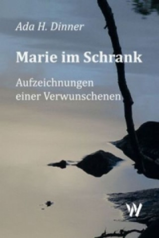 Könyv Marie im Schrank Ada Dinner