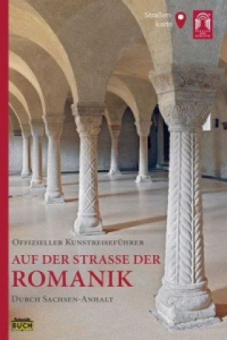 Könyv Auf der Straße der Romanik Marion Schmidt