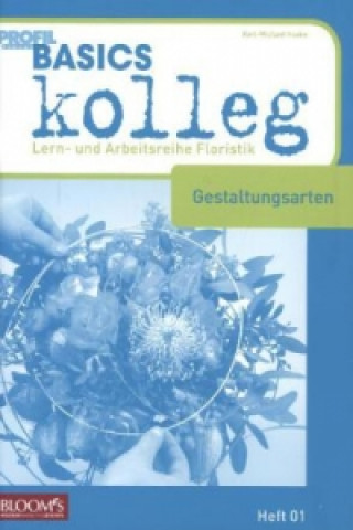 Kniha BASICS kolleg, Gestaltungsarten Karl-Michael Haake
