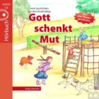 Audio Gott schenkt Mut, Audio-CD Katja Habicht