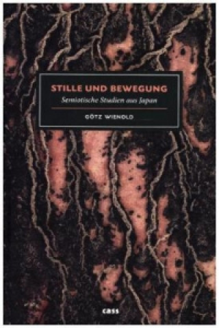 Buch Stille und Bewegung Götz Wienold