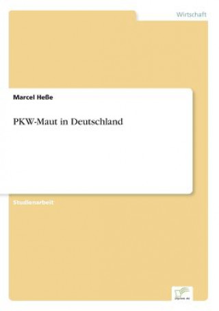 Knjiga PKW-Maut in Deutschland Marcel Hesse