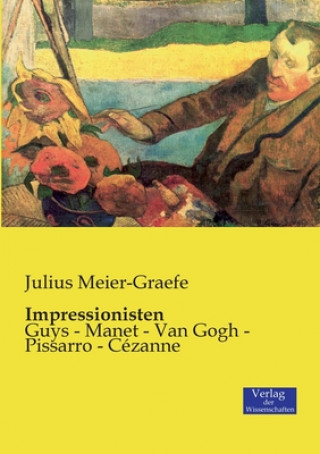 Kniha Impressionisten Julius Meier-Graefe