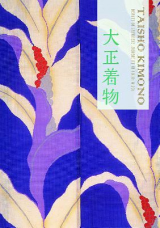 Könyv Taisho Kimono PIE Books
