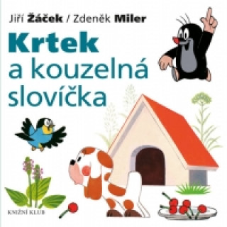 Book Krtek a kouzelná slovíčka Zdeněk Miler