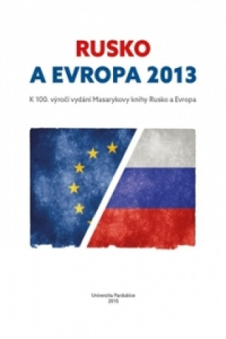 Kniha Rusko a Evropa 2013 Pavla Štorková