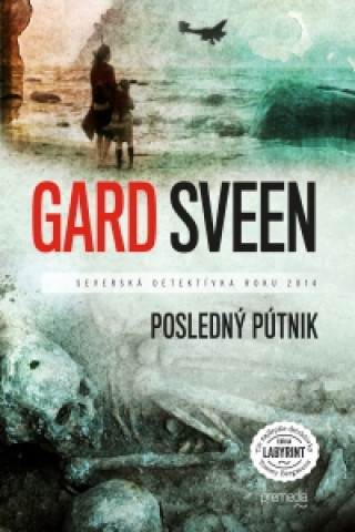 Könyv Posledný pútnik Gard Sveen