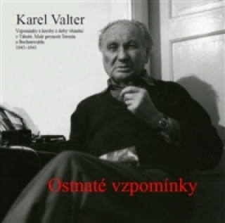 Książka Ostnaté vzpomínky Karel Valter