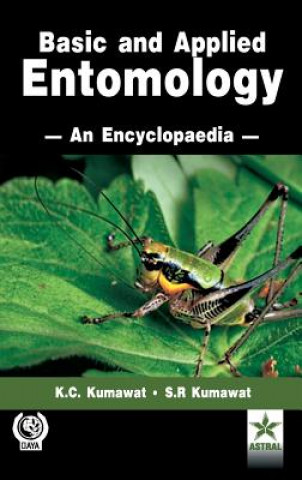 Kniha Basic and Applied Entomology an Encyclopedia K. C. Kumawat