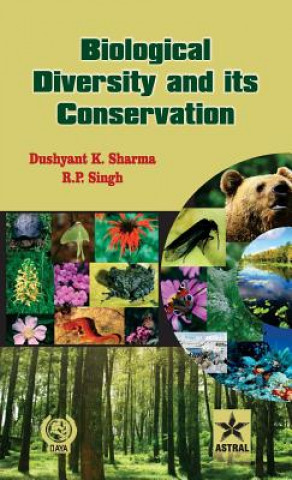 Kniha Biological Diversity and its Conservation Dushyant K. Sharma