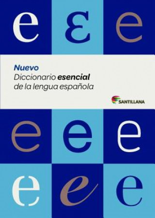Kniha Nuevo diccionario esencial de la lengua espanola Santillana