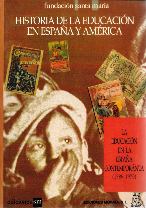 Kniha Educacion En La Espana Contemporanea 