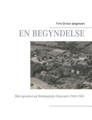 Buch En begyndelse Finn Ekman Jorgensen