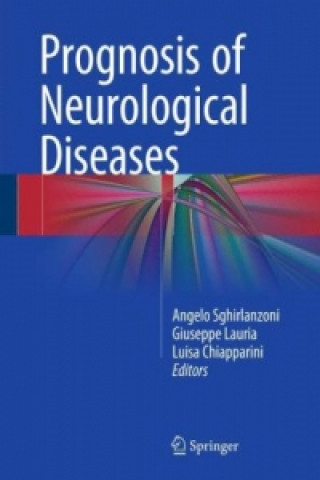 Livre Prognosis of Neurological Diseases Angelo Sghirlanzoni