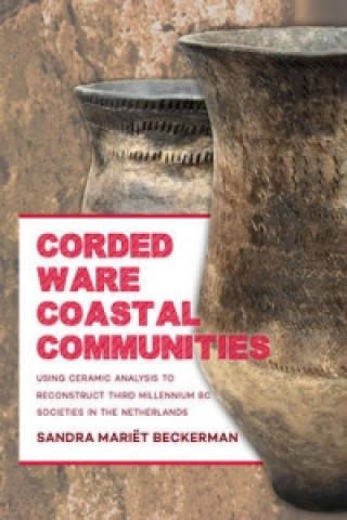Carte Corded Ware Coastal Communities Sandra Mariët Beckerman
