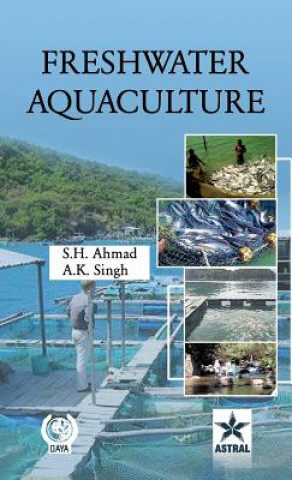 Kniha Freshwater Aquaculture S.H. Ahmad