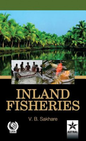 Kniha Inland Fisheries Vishwas B. Sakhare