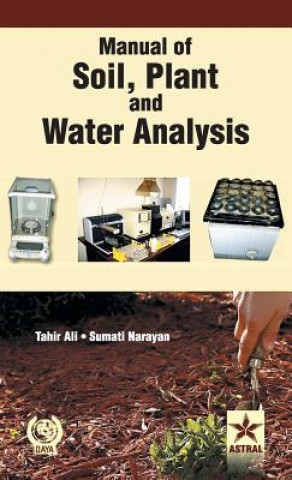 Kniha Manual of Soil Plant and Water Analysis Tahir Ali