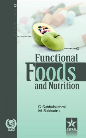 Kniha Functional Foods and Nutrition G. Subbulakshami