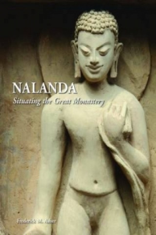 Kniha Nalanda Frederick M. Asher