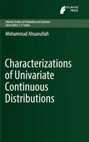 Książka Characterizations of Univariate Continuous Distributions Mohammad Ahsanullah