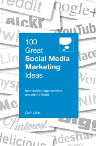 Könyv 100 Great Social Media Marketing Ideas Colin Miles Miles