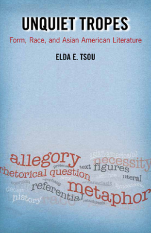Kniha Unquiet Tropes Elda E Tsou