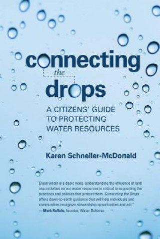 Knjiga Connecting the Drops Karen Schneller-McDonald