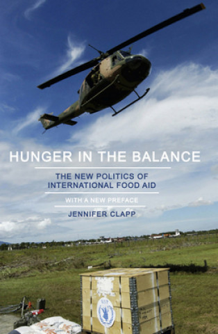 Kniha Hunger in the Balance Jennifer Clapp