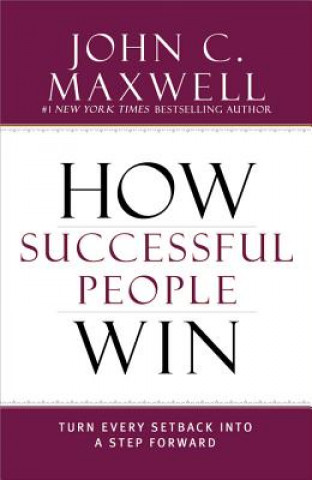 Buch How Successful People Win John C. Maxwell