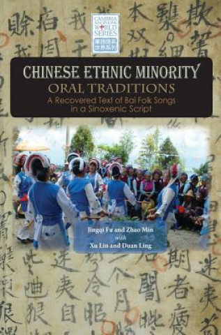 Carte Chinese Ethnic Minority Oral Traditions Jingqi Fu