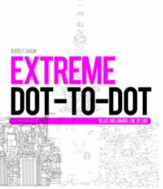 Carte Extreme Dot-to-Dot: Spectacular Places Beverley Lawson