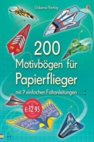 Kniha 200 Motivbögen für Papierflieger Andy Tudor